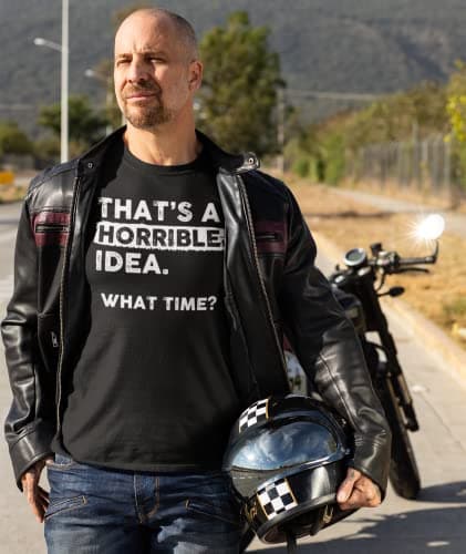 Thats a Horrible Idea What Time T-Shirt Funny Sarcastic Drinking Humor Men's Women's T Shirt Heather Navy XX-Large